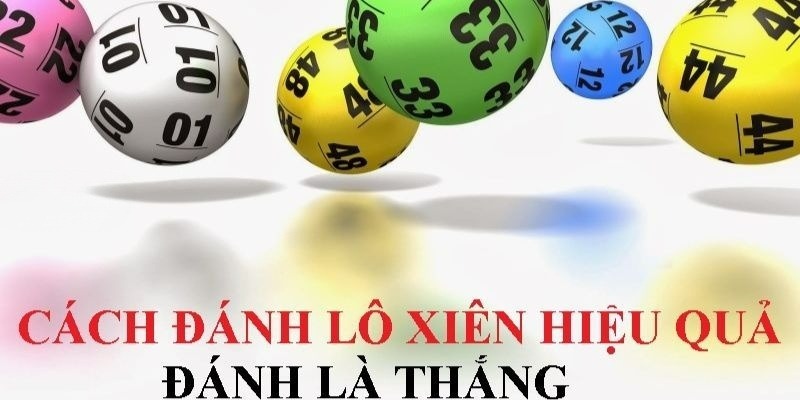 Hướng dẫn các cách đánh lô xiên hiệu quả nhất khi chơi tại King88