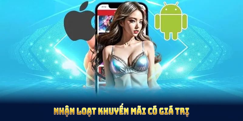 Tải app King88 để nhận loạt khuyến mãi có giá trị